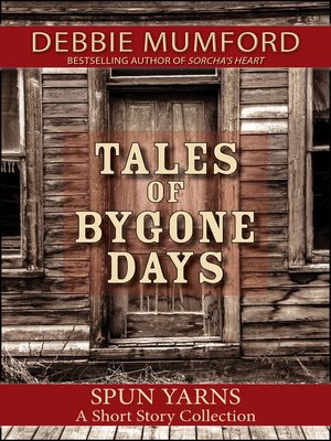 cover image of Tales of Bygone Days